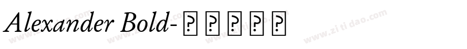 Alexander Bold字体转换